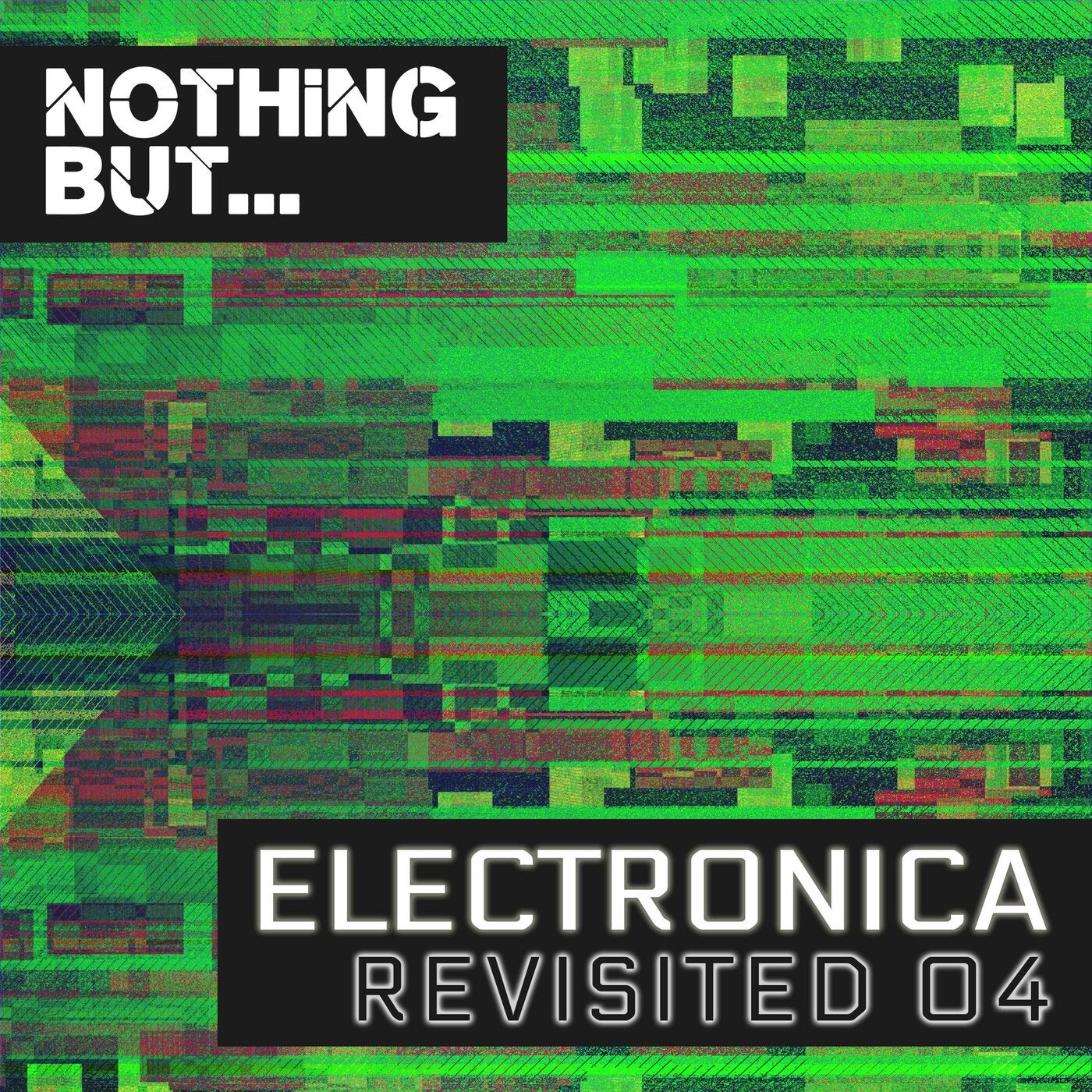 VA – Nothing But… Electronica Revisited, Vol. 04 [NBER04]